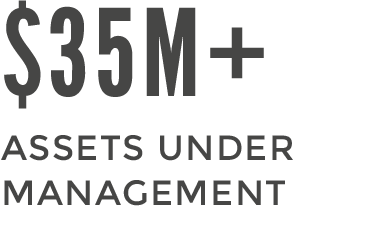 Over $35M Assets Under Management